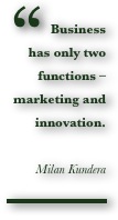 Kundera-Business_has_only_two_functions
